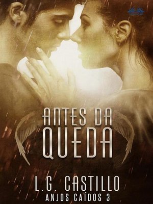 cover image of Antes Da Queda (Anjos Caídos #3)